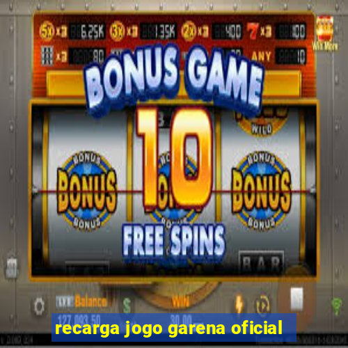 recarga jogo garena oficial